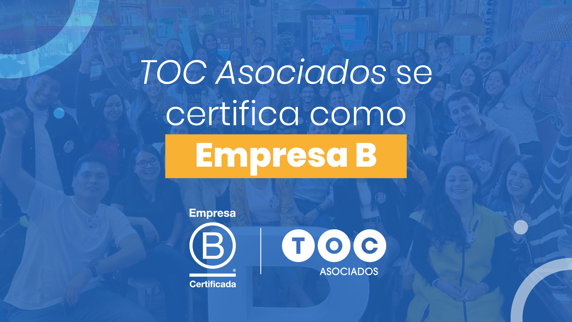 TOC Asociados se certifica como Empresa B